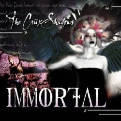 The Crüxshadows : Immortal